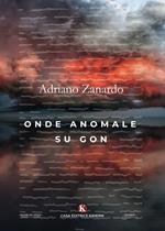 Onde anomale su Gon