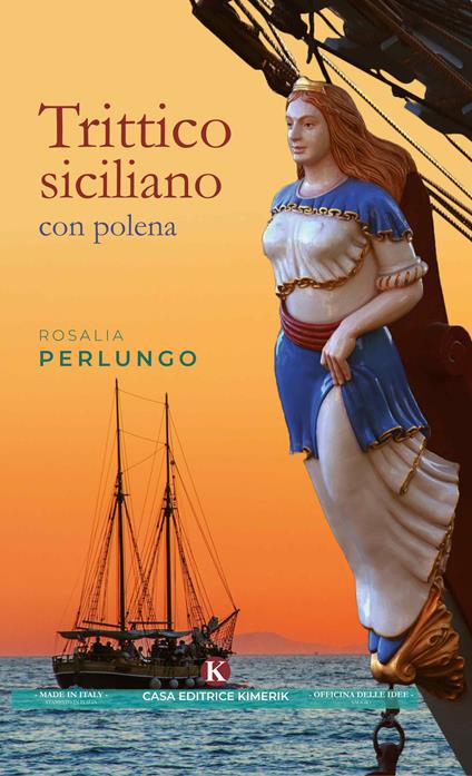 Trittico siciliano con polena - Rosalia Perlungo - copertina