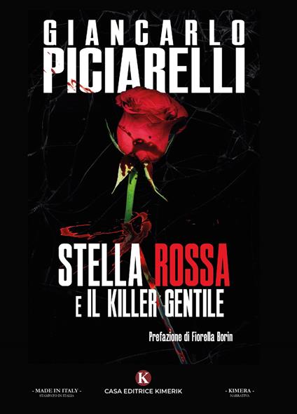 Stella Rossa e il killer gentile - Giancarlo Piciarelli - copertina