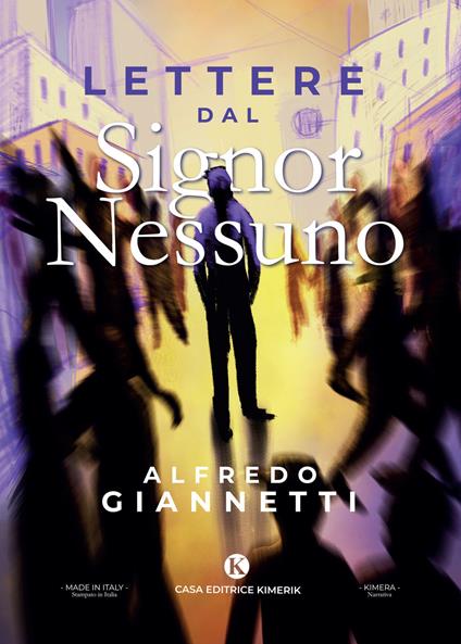 Lettere dal Signor Nessuno - Alfredo Giannetti - copertina