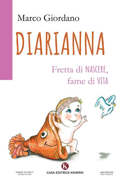 Diarianna. Fretta di nascere, fame di vita - Marco Giordano - copertina