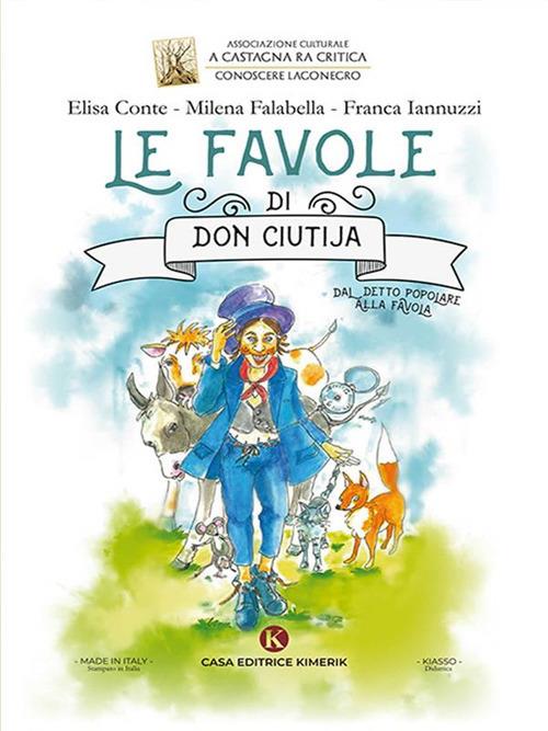 Le favole di Don Ciutija - Milena Falabella - ebook