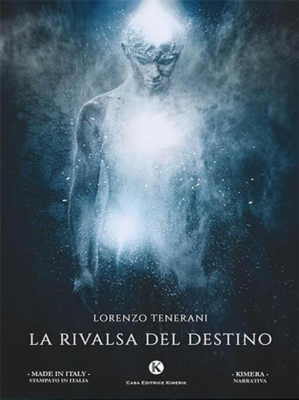 La rivalsa del destino - Lorenzo Tenerani - ebook