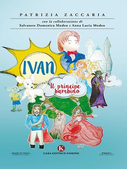 Ivan. Il principe bambino - Patrizia Zaccaria - ebook