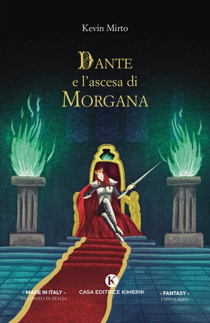 Dante e l'ascesa di Morgana - Kevin Mirto - copertina