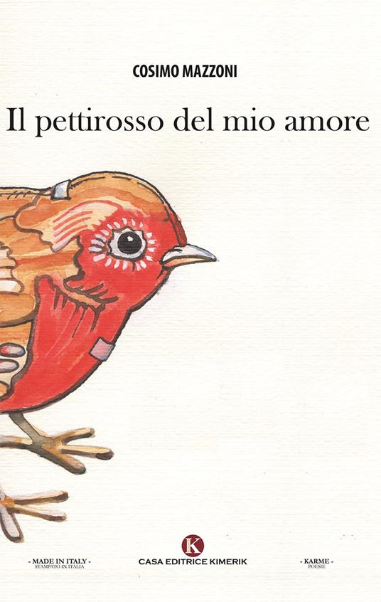 Il pettirosso del mio amore - Cosimo Mazzoni - copertina