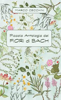 Il grande libro dei fiori di Bach - Guastalla, Surabhi E