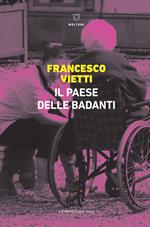 Il Paese delle badanti