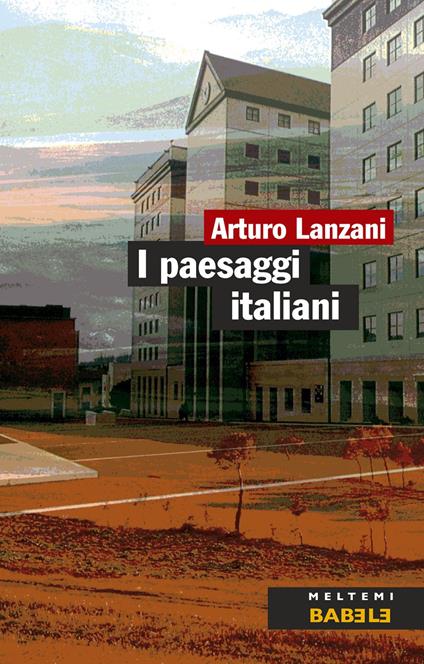 I paesaggi italiani - Arturo Lanzani - ebook