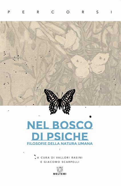 Nel bosco di psiche. Filosofie della natura umana - copertina