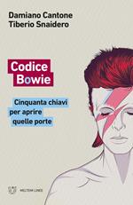 Codice Bowie. Cinquanta chiavi per aprire quelle porte