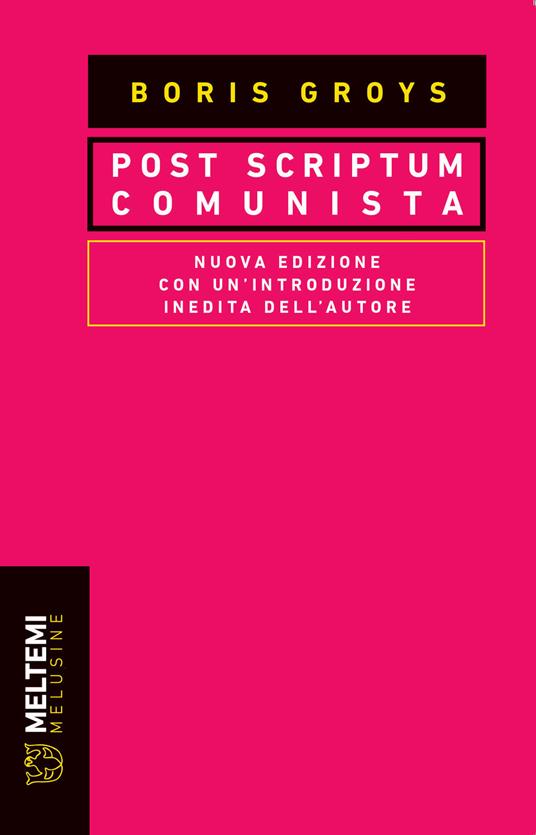 Post scriptum comunista. Nuova ediz. - Boris Groys - copertina