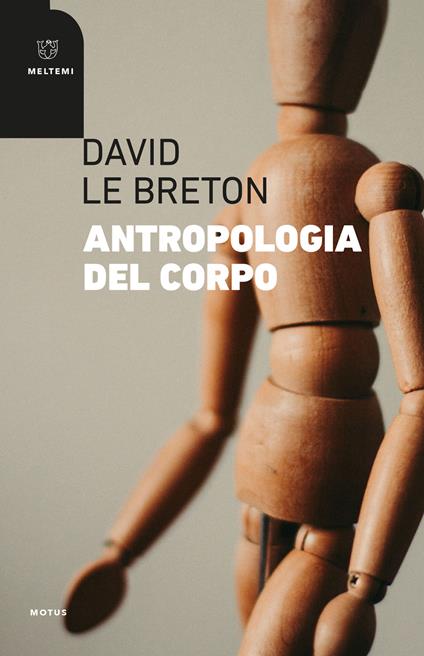 Antropologia del corpo - David Le Breton - copertina