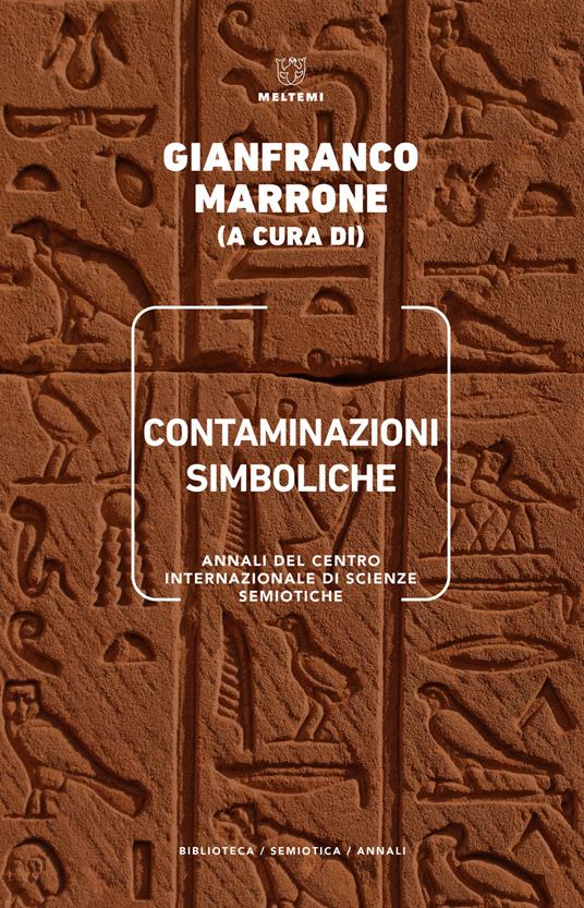 Contaminazioni simboliche. Annali del Centro internazionale di scienze semiotiche - copertina