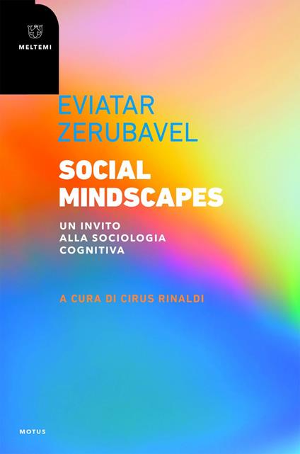 Social mindscapes. Un invito alla sociologia cognitiva - Eviatar Zerubavel,Cirus Rinaldi - ebook