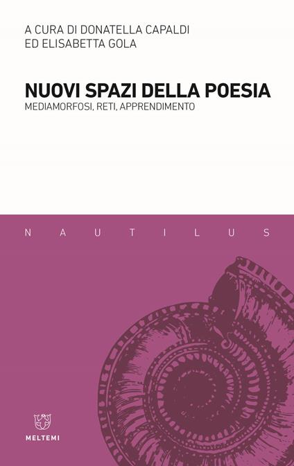 Nuovi spazi della poesia. Mediamorfosi, reti, apprendimento - copertina