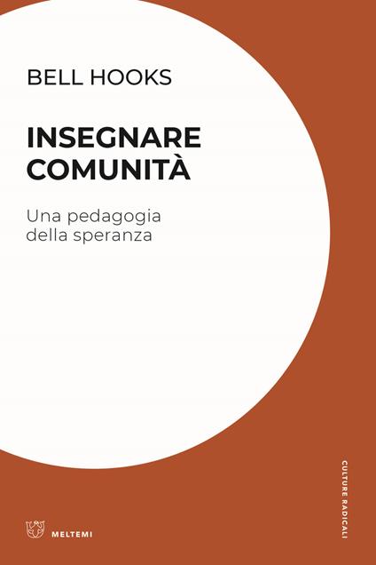 Insegnare comunità. Una pedagogia della speranza - bell hooks - copertina