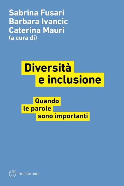 Diversità e inclusione. Quando le parole sono importanti - copertina