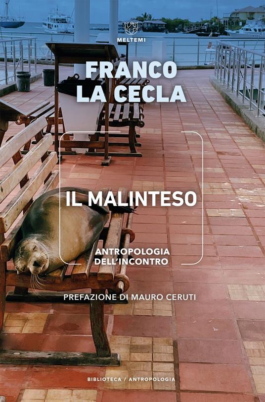 Il malinteso. Antropologia dell'incontro - Franco La Cecla - ebook