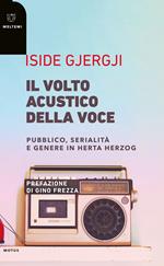 Il volto acustico della voce. Pubblico, serialità e genere in Herta Herzog