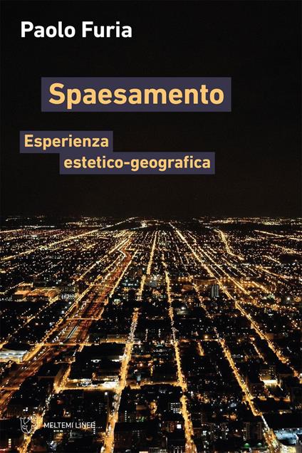 Spaesamento. Esperienza estetico-geografica - Paolo Furia - ebook