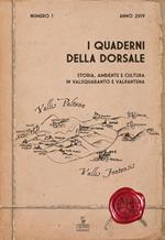 Quaderni della Dorsale: storia, ambiente e cultura in Valsquaranto e Valpantena (2019). Vol. 1