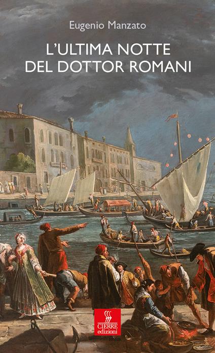 L'ultima notte del dottor Romani - Eugenio Manzato - copertina