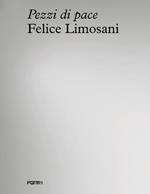 Felice Limosani. Pezzi di pace