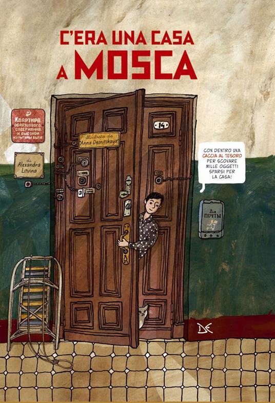 C'era una casa a Mosca. Ediz. a colori - Alexandra Litvina,Anna Desnitskaya - copertina