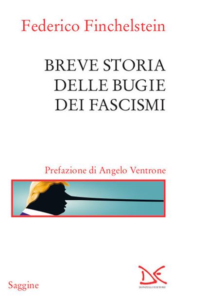 Breve storia delle bugie dei fascismi - Federico Finchelstein - copertina