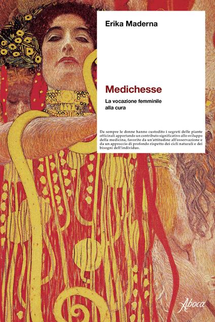 Medichesse. La vocazione femminile alla cura. Nuova ediz. - Erika Maderna - copertina