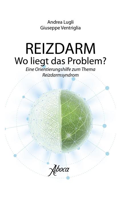 Reizdarm Wo liegt das problem?