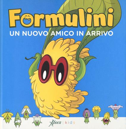 Un nuovo amico in arrivo. Formulini. Ediz. a colori - Elisabetta Maùti - copertina