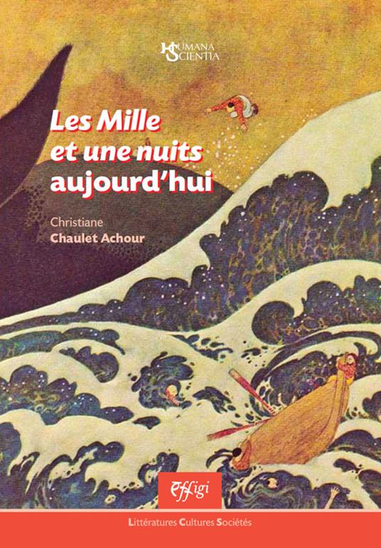 Les Mille et une nuits aujourd'hui - Christiane Chaulet-Achour - copertina