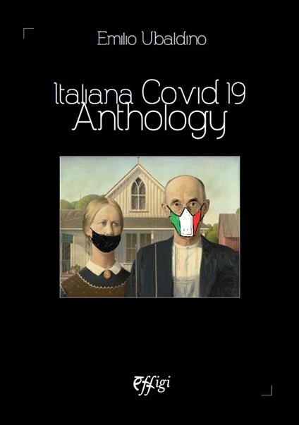 Italiana covid 19 anthology - Emilio Ubaldino - copertina