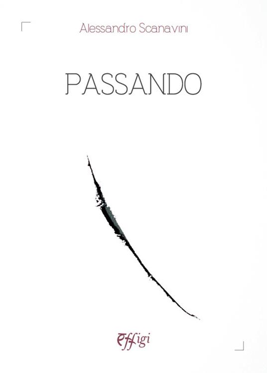 Passando - Alessandro Scanavini - copertina
