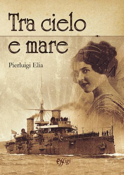 Tra cielo e mare - Pierluigi Elia - copertina