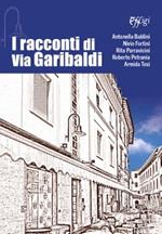 I racconti di via Garibaldi