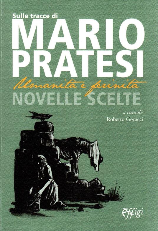 Sulle tracce di Mario Pratesi. Umanità e ferinità - copertina