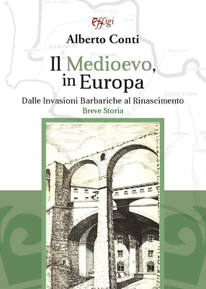 Il Medioevo in Europa - Alberto Conti - copertina