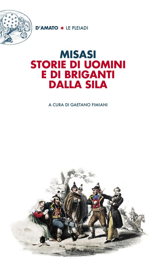 Storie di uomini e di briganti dalla Sila - Nicola Misasi - copertina