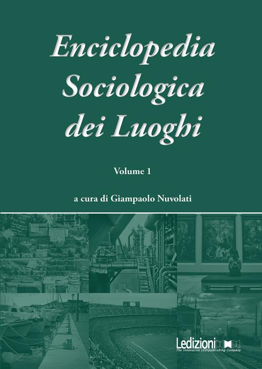 Enciclopedia sociologica dei luoghi. Vol. 1 - copertina