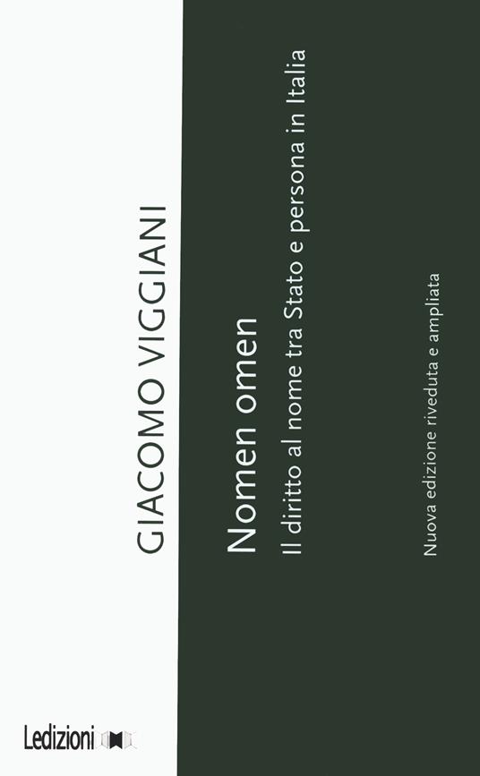 Nomen omen. Il diritto al nome tra Stato e persona in Italia - Giacomo Viggiani - copertina