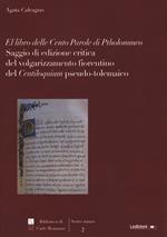 El libro delle cento parole di Ptholommeo. Saggio di edizione critica del volgarizzamento fiorentino del 