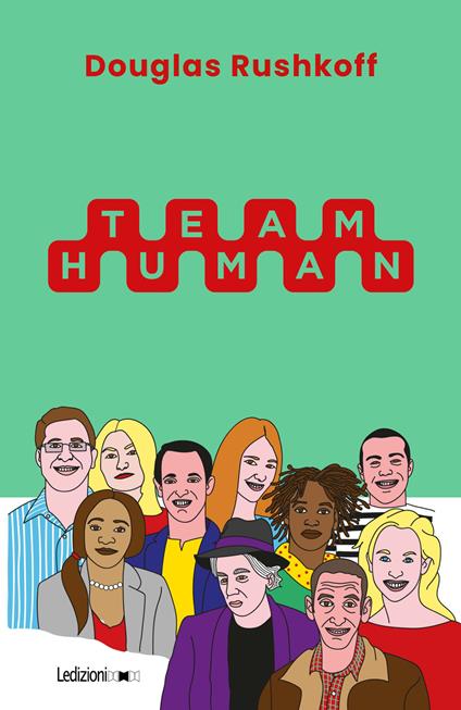 Team Human - Douglas Rushkoff - ebook