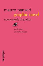 Graphic novel. Nuove storie di grafica