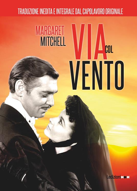 Via col vento - Margaret Mitchell - copertina