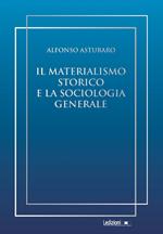 Il materialismo storico e la sociologia generale