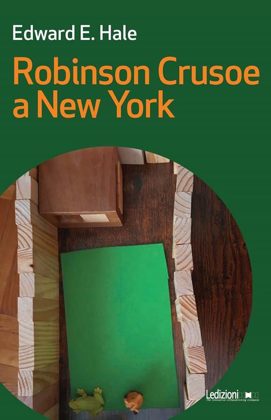 Robinson Crusoe a New York - Edward E. Hale - copertina