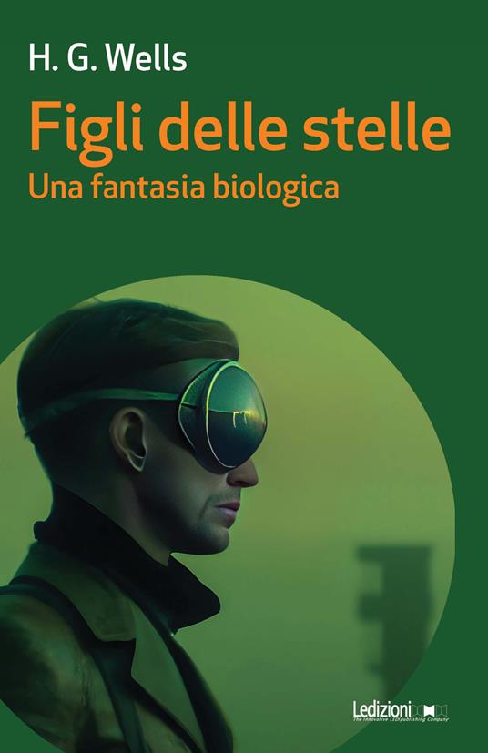 Figli delle stelle. Una fantasia biologica - Herbert George Wells - copertina